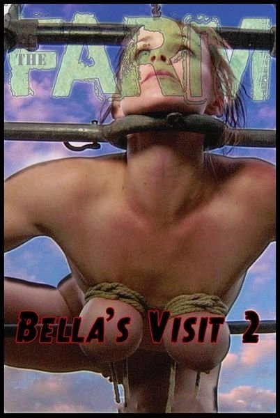 IR - The Farm: Bella's Visit Part 2 [HD|2022]