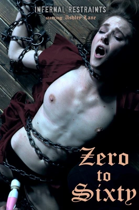 InfernalRestraints presents Ashley Lane - Zero to Sixty [HD|2022]