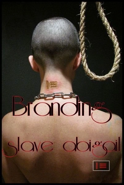 Abigail Dupree The Branding of slave abigail 525-871-465 [1280x720|2016]