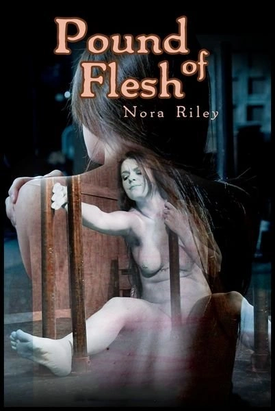 Pound of Flesh - Nora Riley [1280x720|2017]