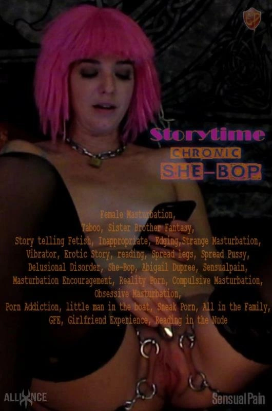 Abigail Dupree Storytime Chronic She Bop [HD|2022]