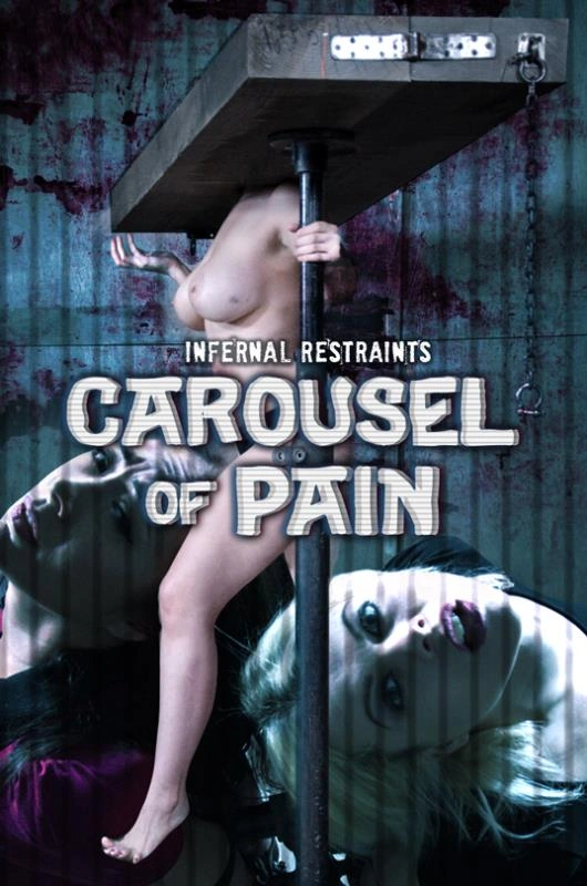 Nyssa Nevers, Nadia White Carousel of Pain [HD|2022] InfernalRestraints